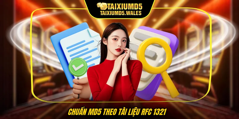 Chuẩn MD5 theo tài liệu RFC 1321