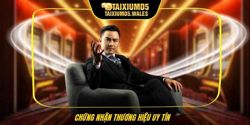 Chứng nhận thương hiệu uy tín